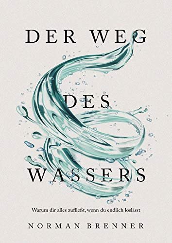 Der Weg des Wassers
